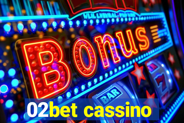 02bet cassino